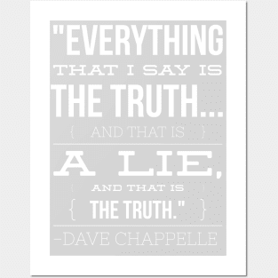 Dave Chappelle Truth brain teaser Posters and Art